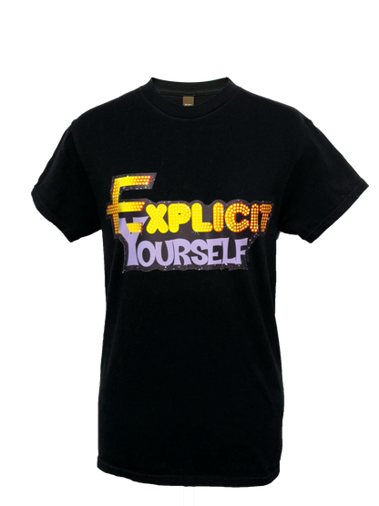 T-Shirt Explicit Yourself